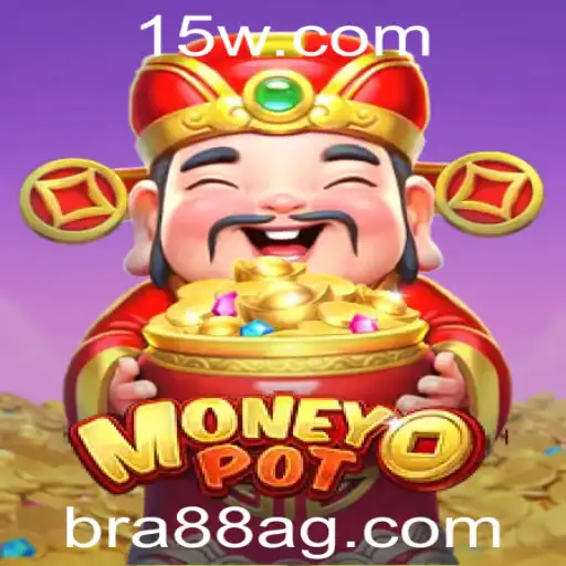 bra88 | Descubra o Novo Fenômeno dos Jogos: MoneyPot